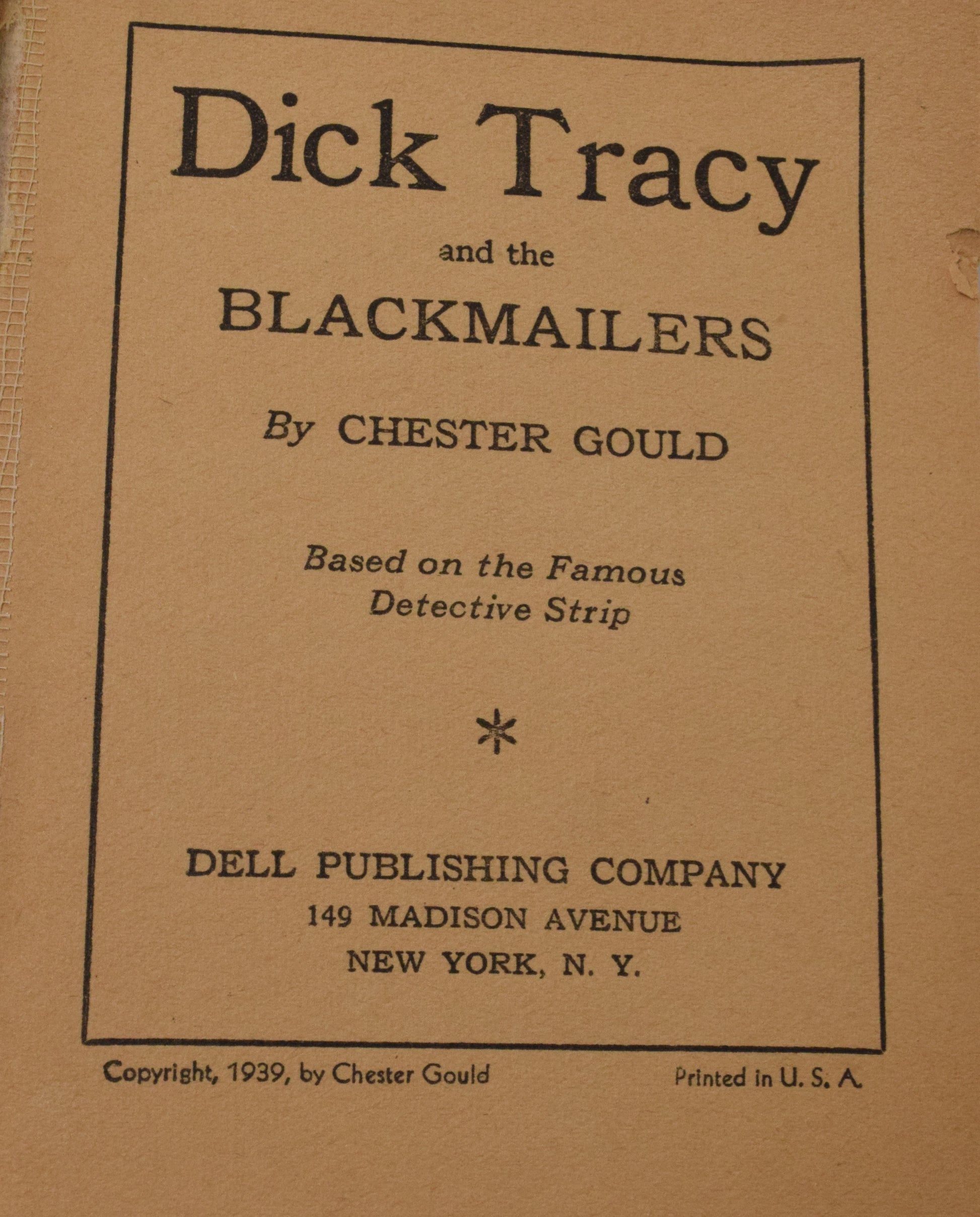 Dick Tracy And The Blackmailers Fast Action Dell 1939 FN Big Little Book - Golden Apple Comics