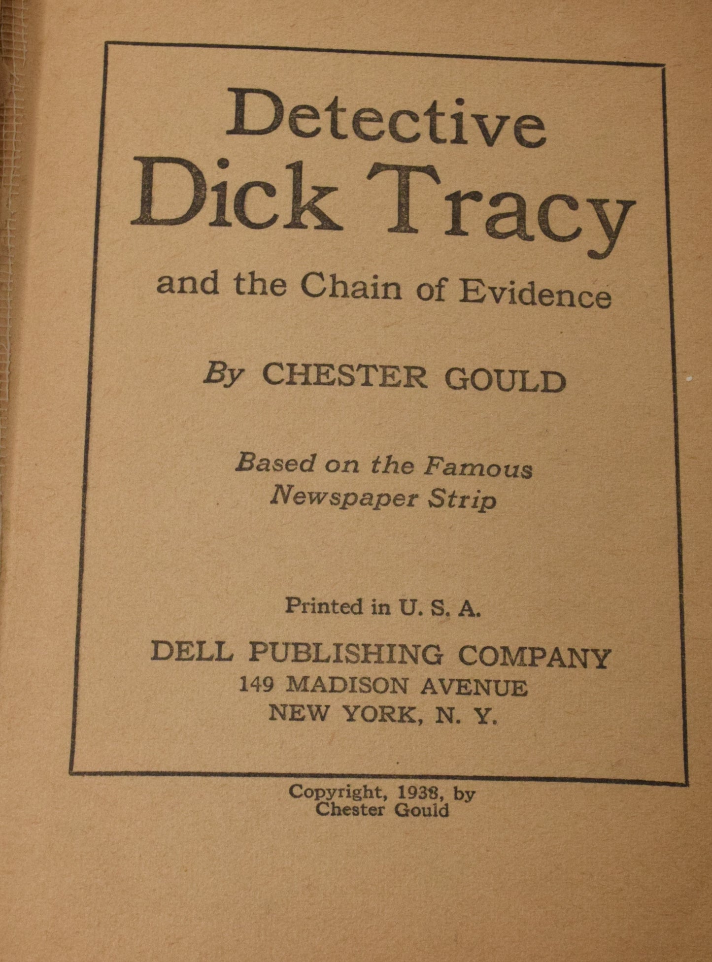 Dick Tracy And The Chain Of Evidence Fast Action Dell 1938 VG Big Little Book - Golden Apple Comics