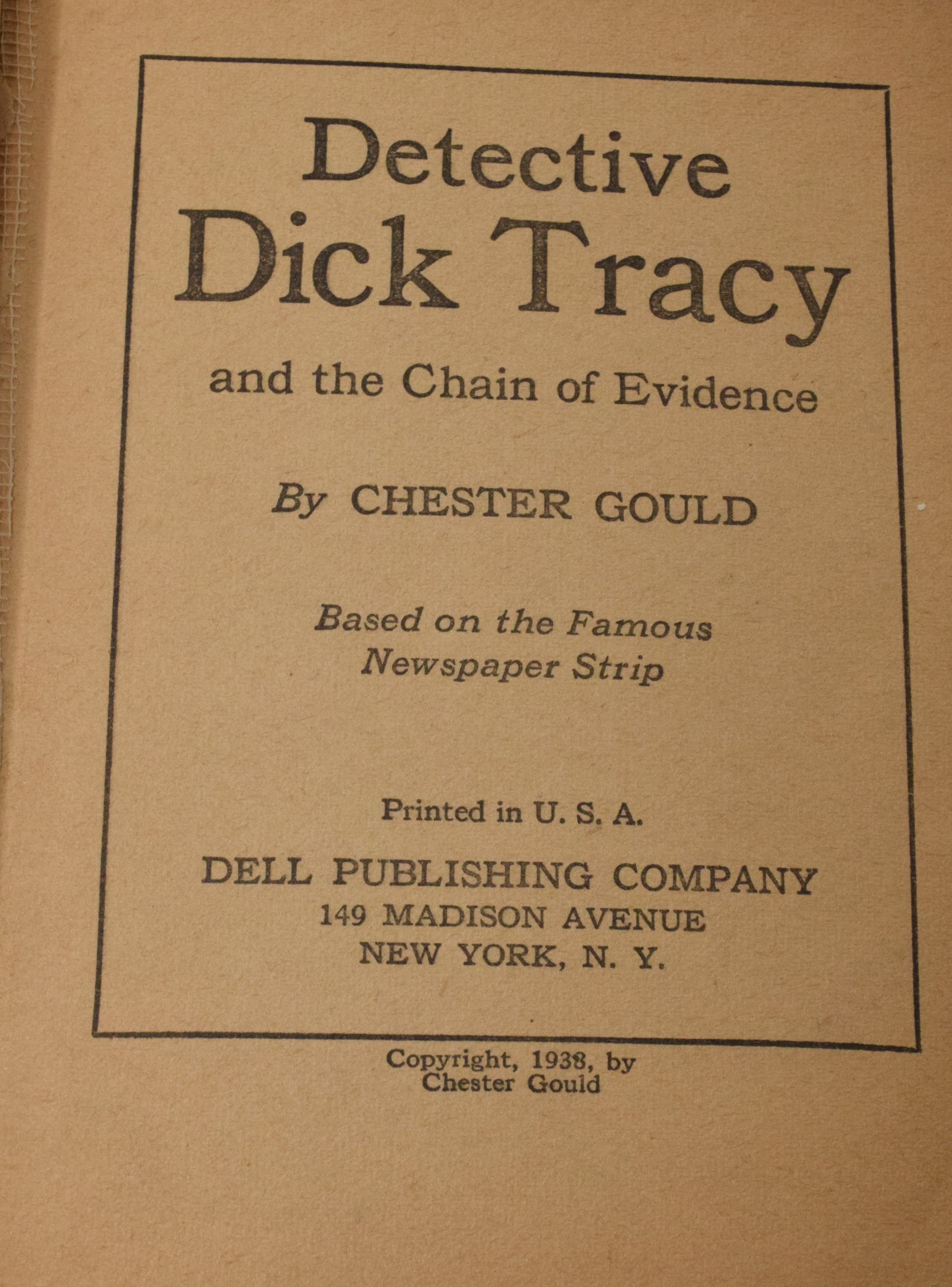 Dick Tracy And The Chain Of Evidence Fast Action Dell 1938 VG Big Little Book - Golden Apple Comics
