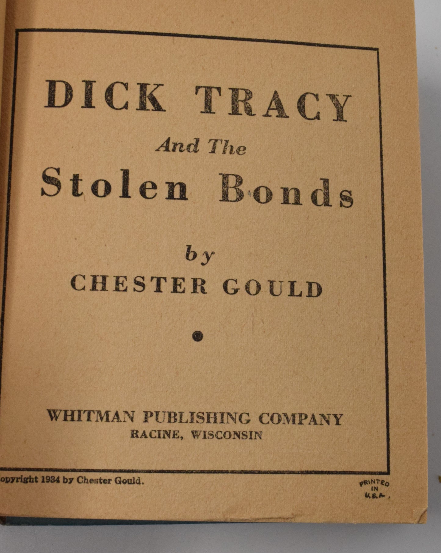 Dick Tracy And The Stolen Bonds 1105 Big Little Book 1934 FN - Golden Apple Comics