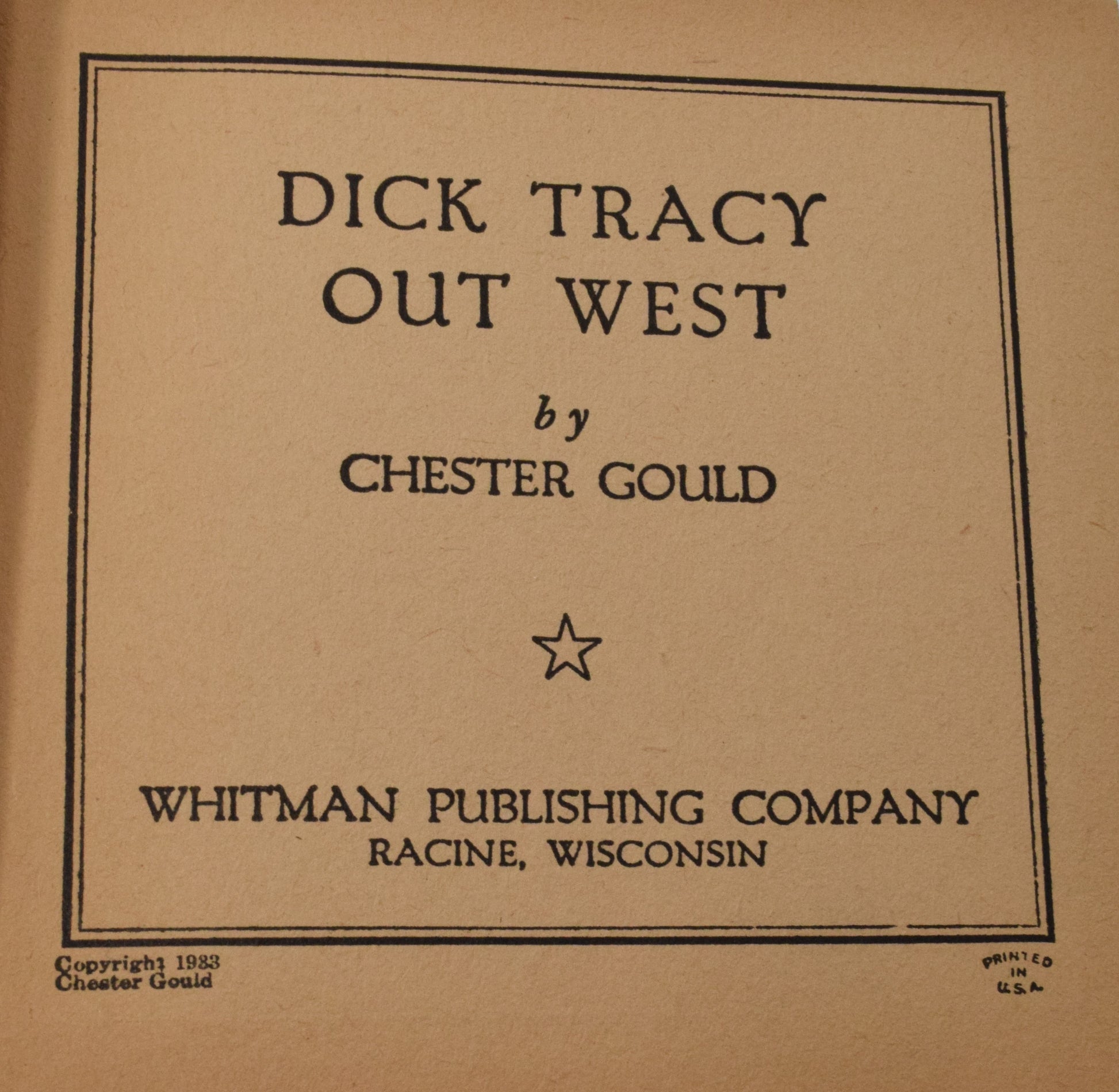 Dick Tracy Out West 723 Big Little Book Whitman 1933 FN - Golden Apple Comics