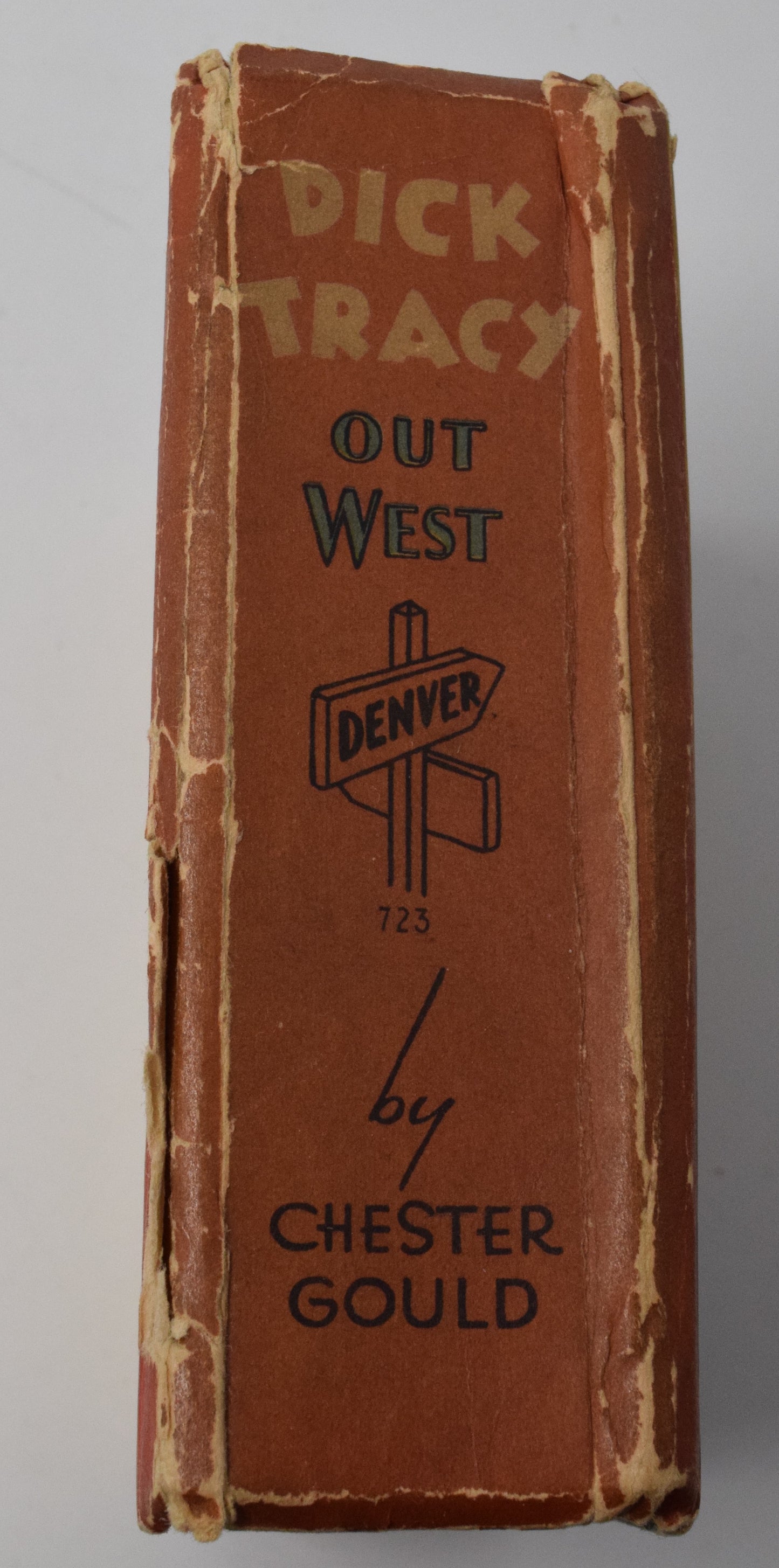 Dick Tracy Out West 723 Big Little Book Whitman 1933 VG - Golden Apple Comics