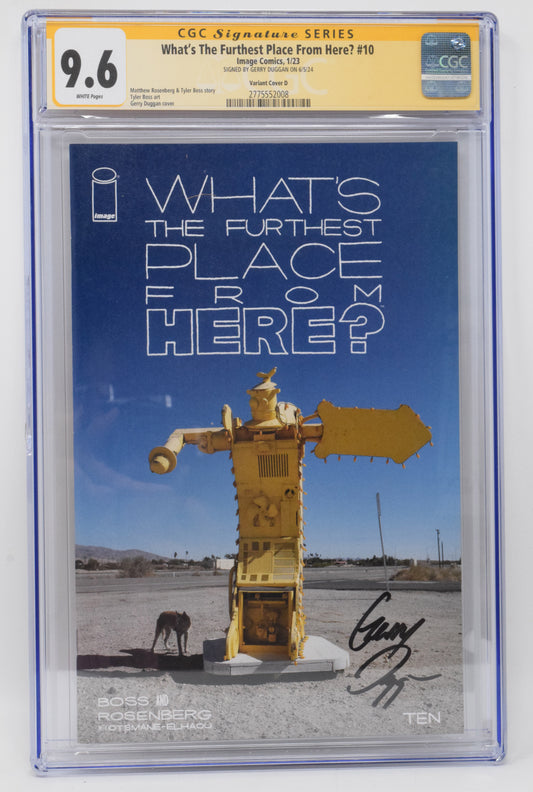 Whats The Furthest Place From Here 10 Image 2023 CGC SS 9.6 Gerry Duggan Signed