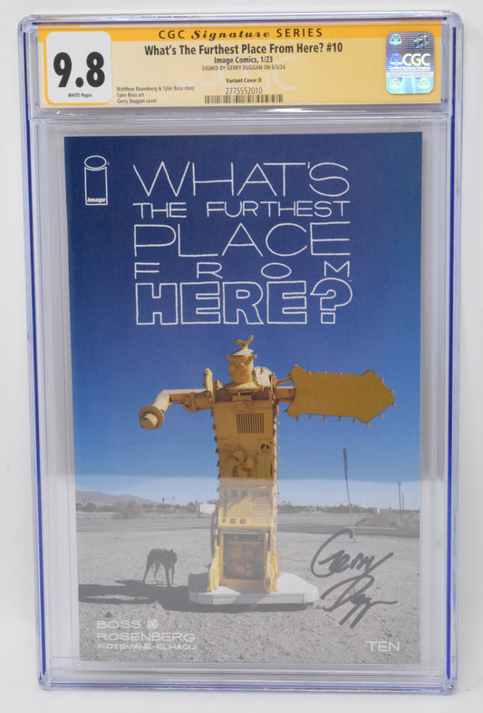 Whats The Furthest Place From Here 10 Image 2023 CGC SS 9.8 Gerry Duggan Signed