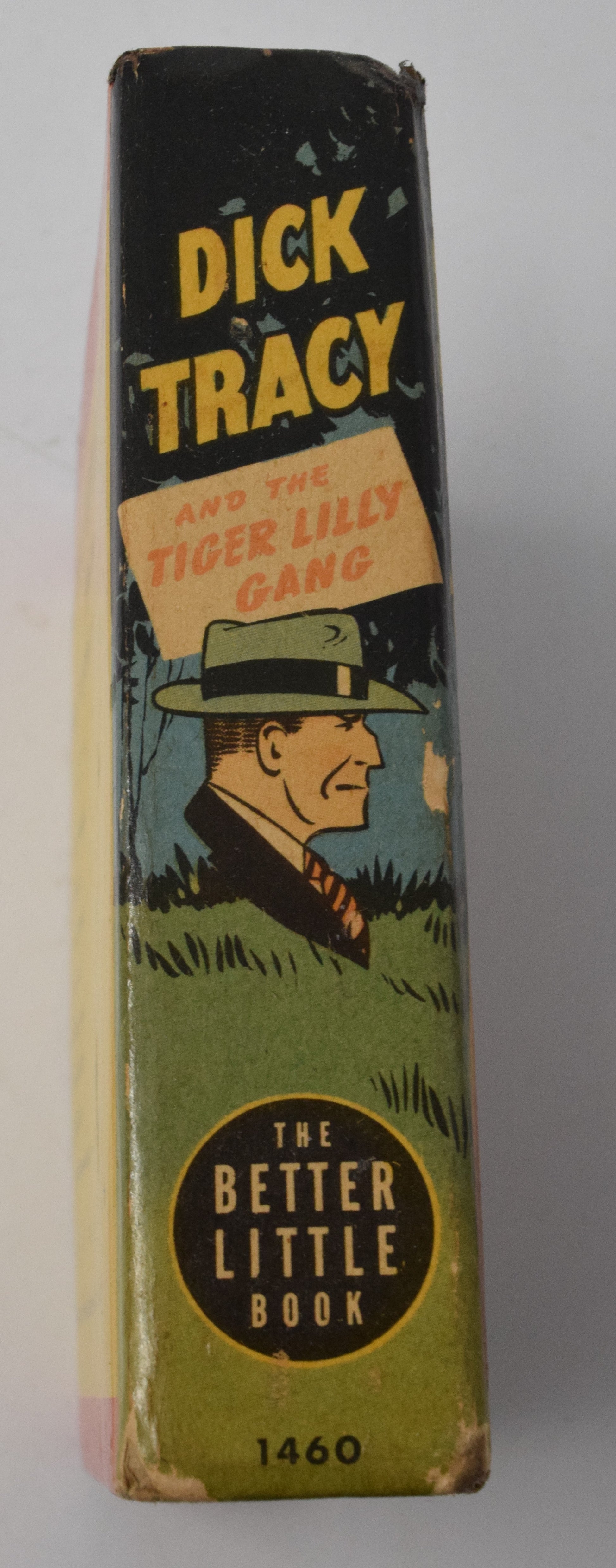 Dick Tracy And The Tiger Lilly Gang 1460 Better Little Book Whitman 1945 FN - Golden Apple Comics