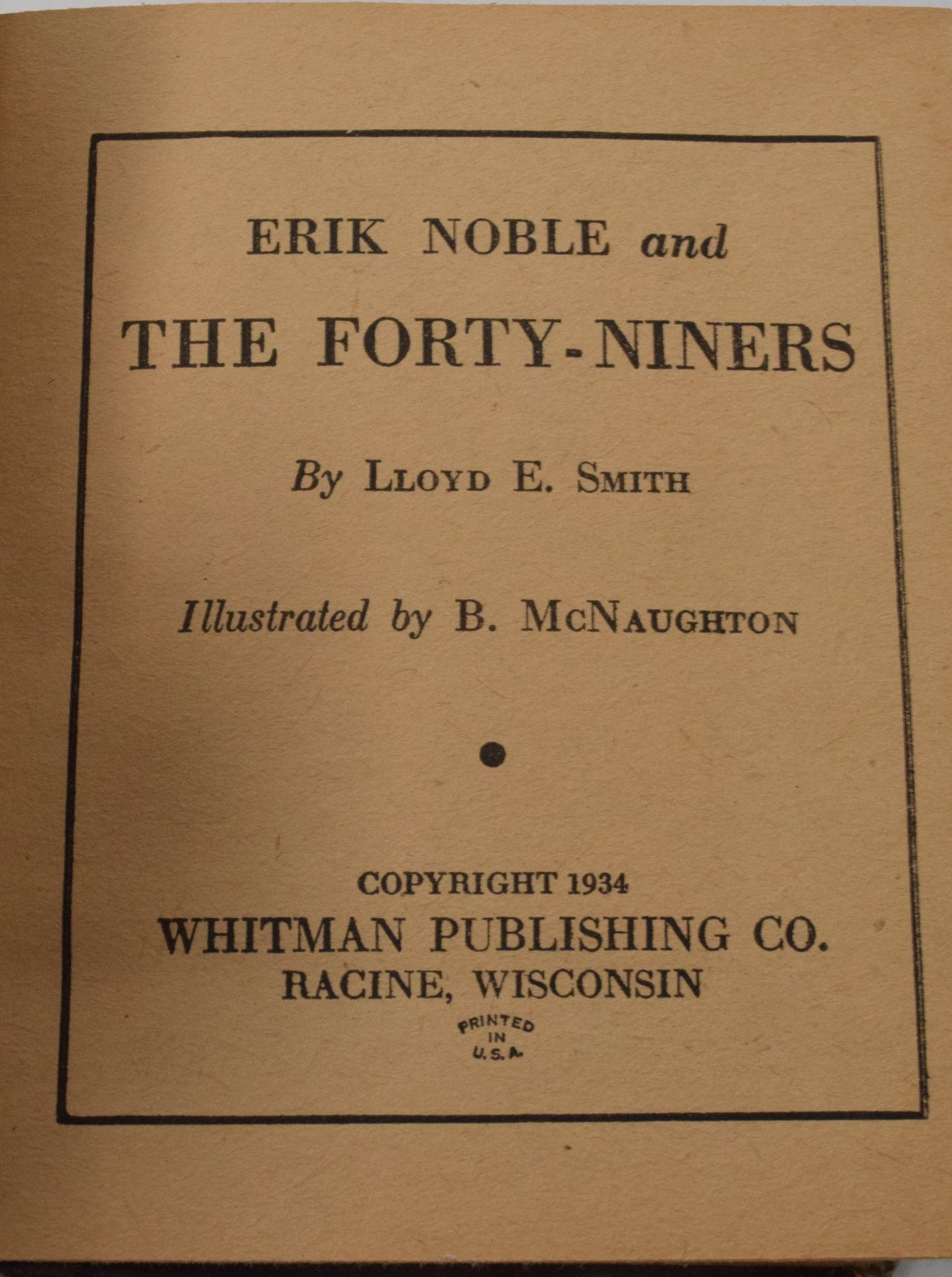 Erik Noble And The Forty Niners 772 Big Little Book 1934 VG - Golden Apple Comics