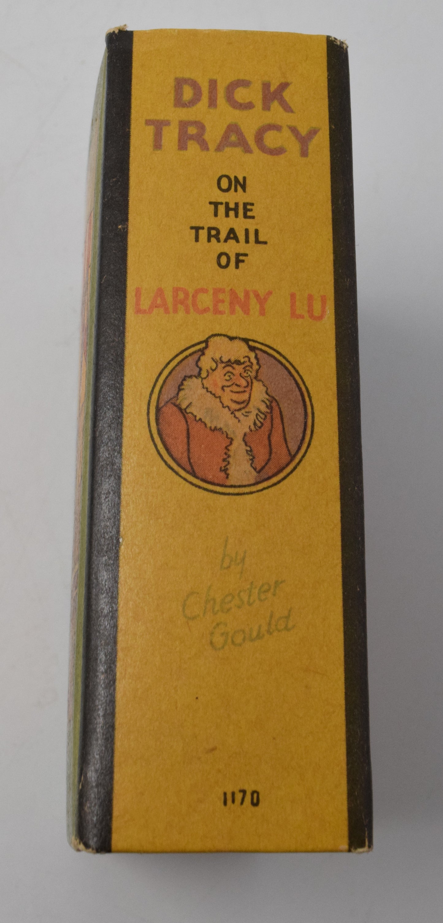 Dick Tracy On The Trail Of Larceny Lu 1170 Big Little Book Whitman 1935 VF - Golden Apple Comics