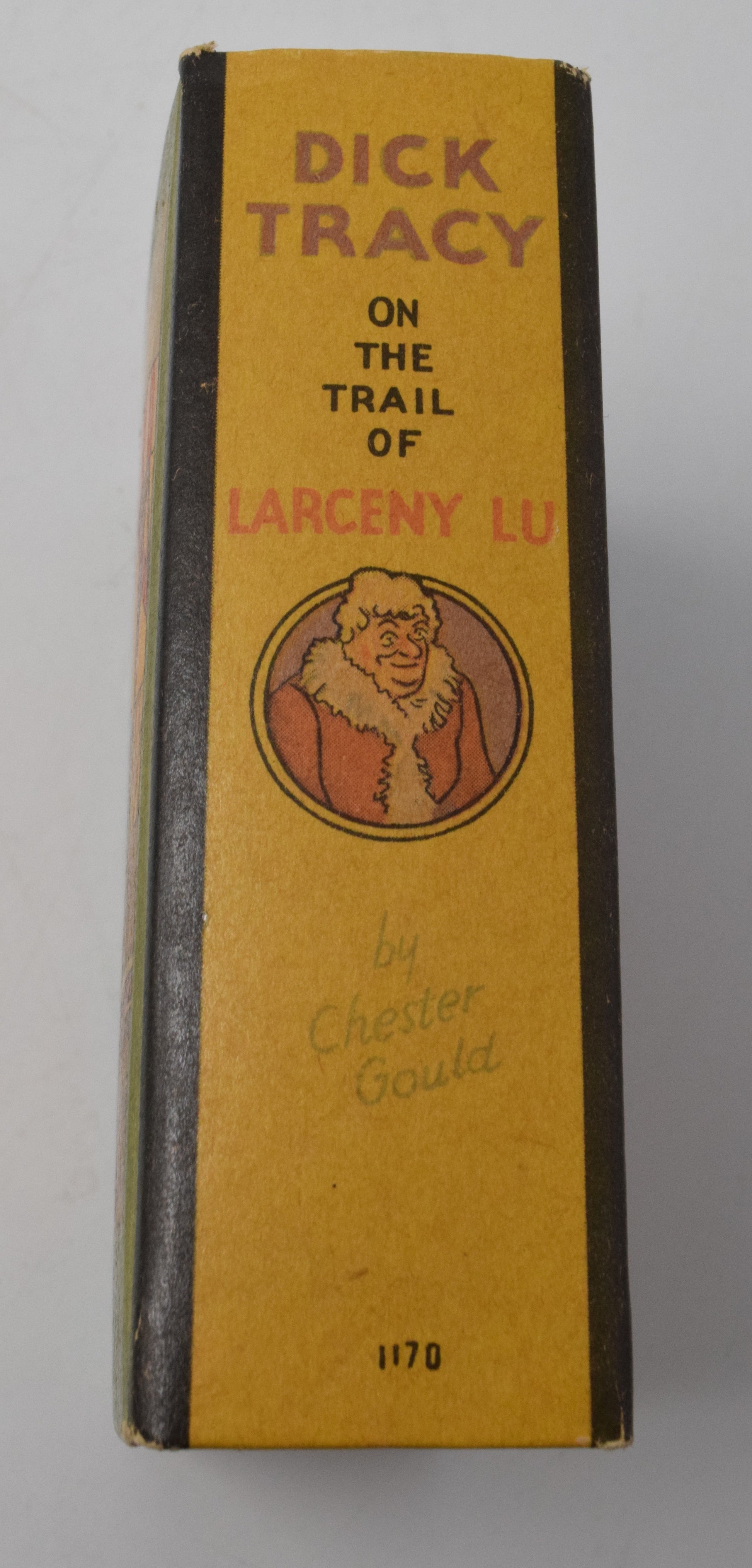 Dick Tracy On The Trail Of Larceny Lu 1170 Big Little Book Whitman 1935 VF - Golden Apple Comics