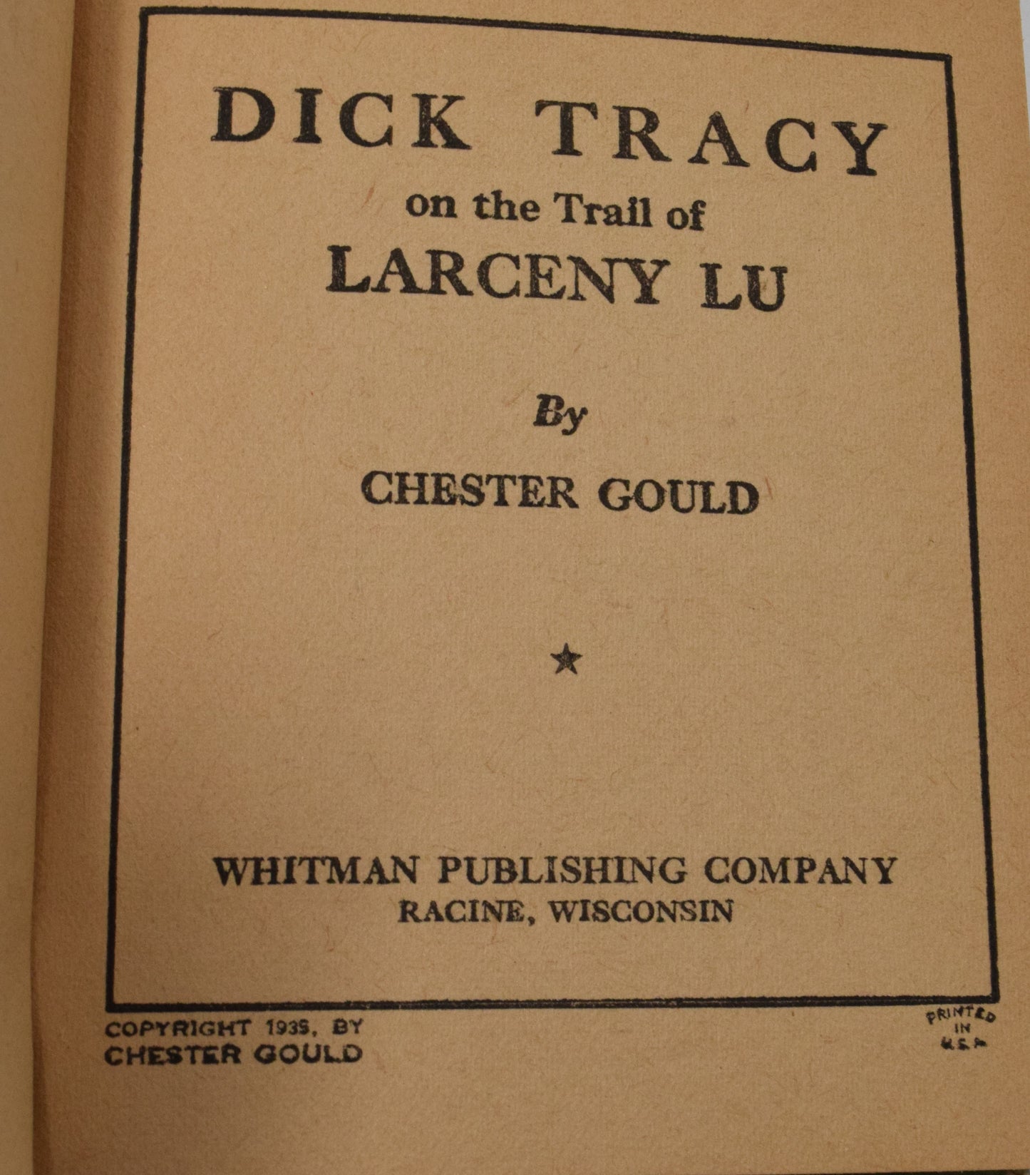Dick Tracy On The Trail Of Larceny Lu 1170 Big Little Book Whitman 1935 VF - Golden Apple Comics