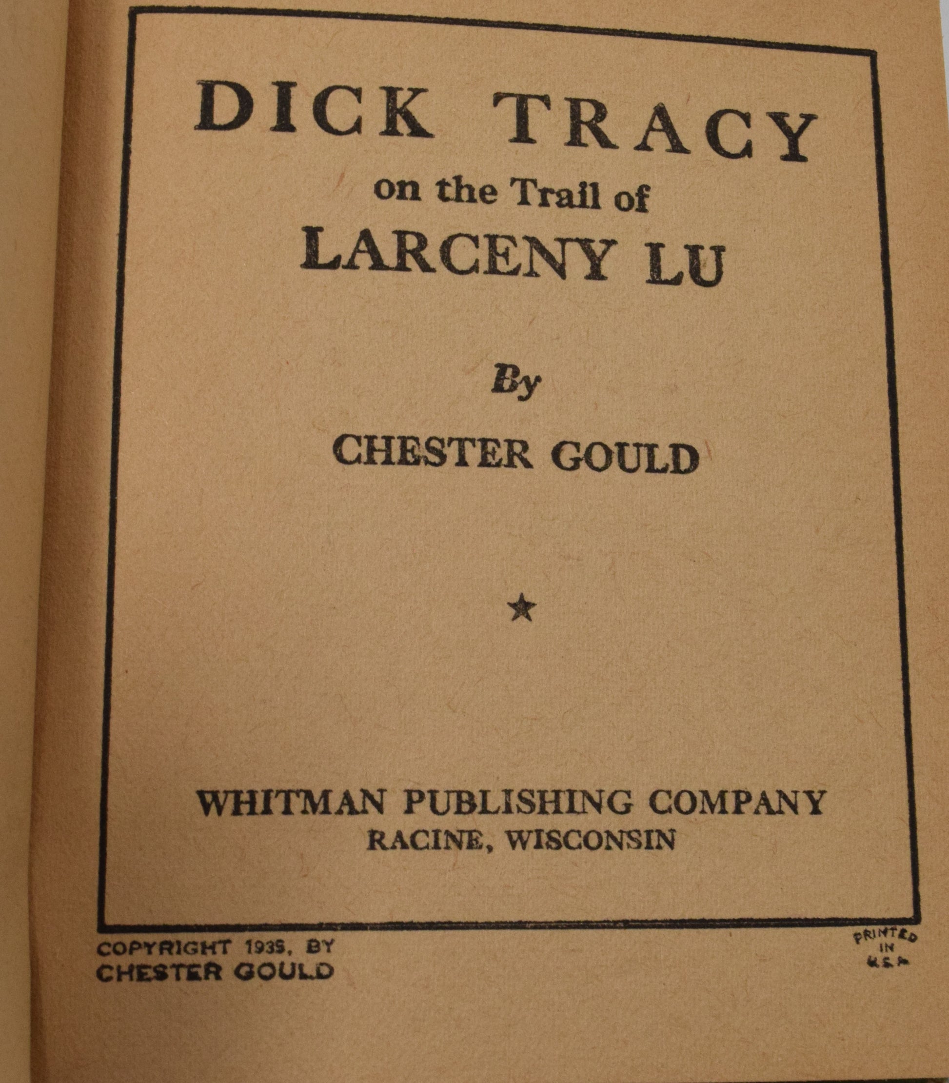 Dick Tracy On The Trail Of Larceny Lu 1170 Big Little Book Whitman 1935 VF - Golden Apple Comics