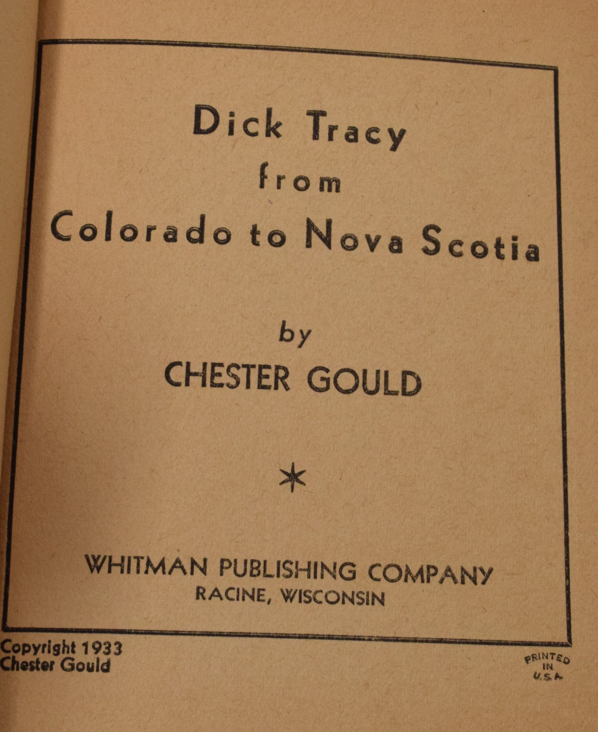 Dick Tracy From Colorado To Nova Scotia 749 Big Little Book Whitman 1933 VF - Golden Apple Comics