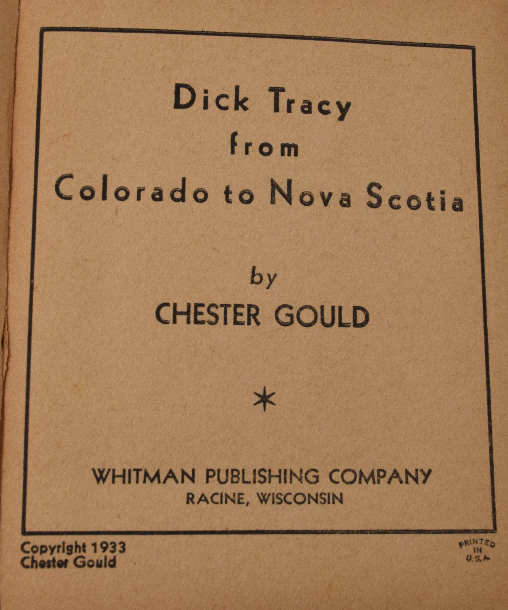 Dick Tracy From Colorado To Nova Scotia 749 Big Little Book Whitman 1933 VG - Golden Apple Comics