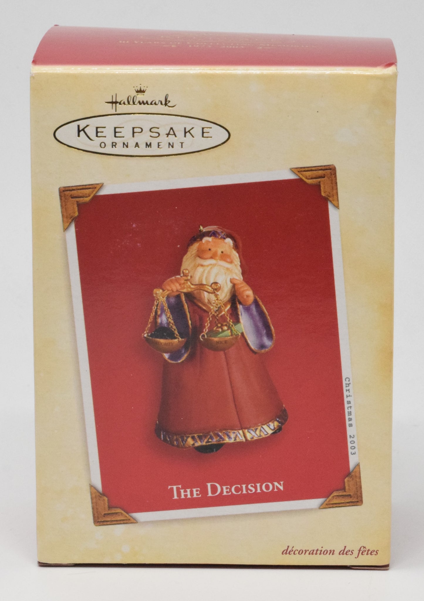 Hallmark Keepsake The Decision Christmas Ornament 2003 NIB