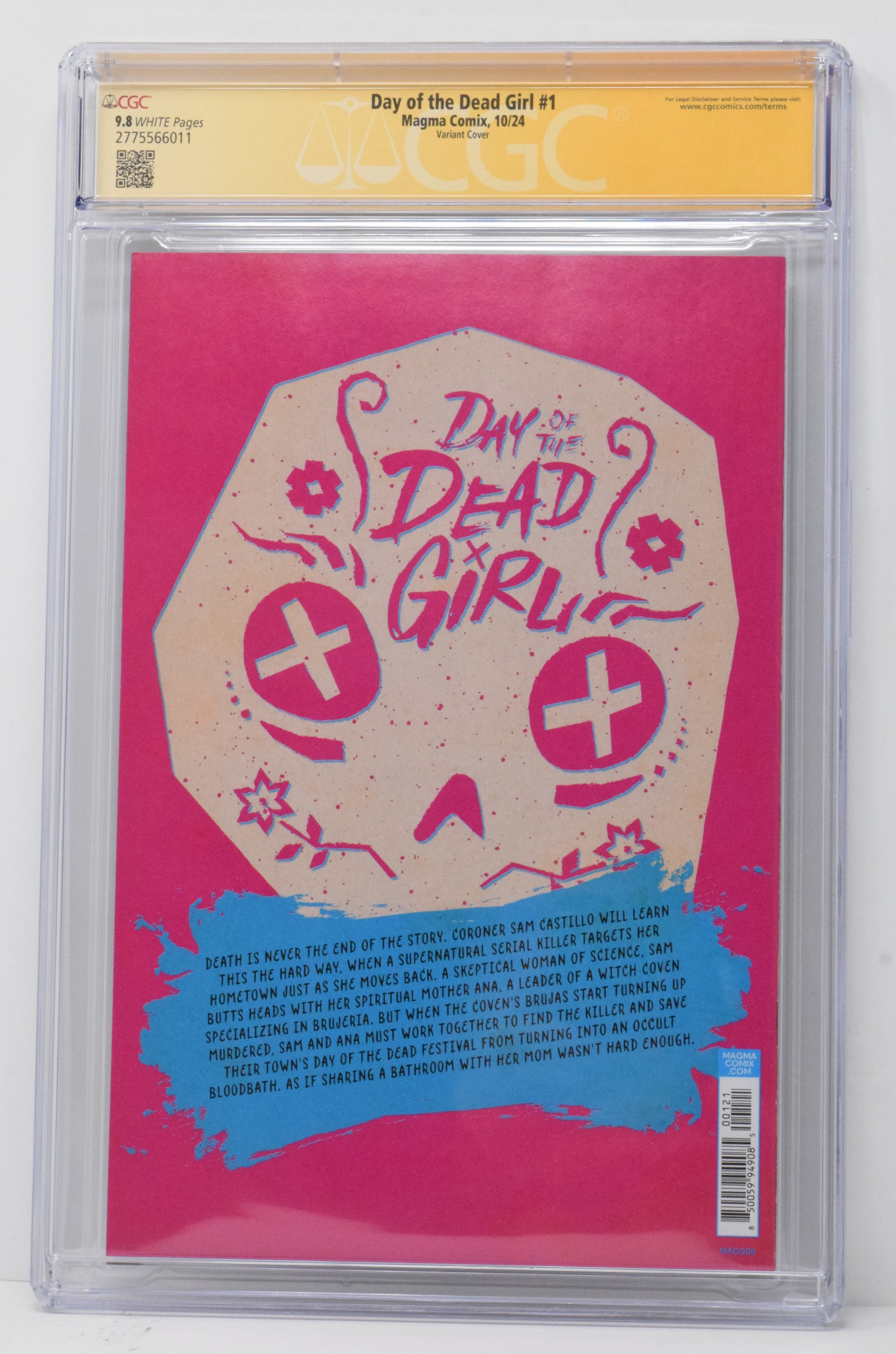 Day Of The Dead Girl #1 B Magma Yasmin Flores Montanez CGC SS 9.8 SIGN