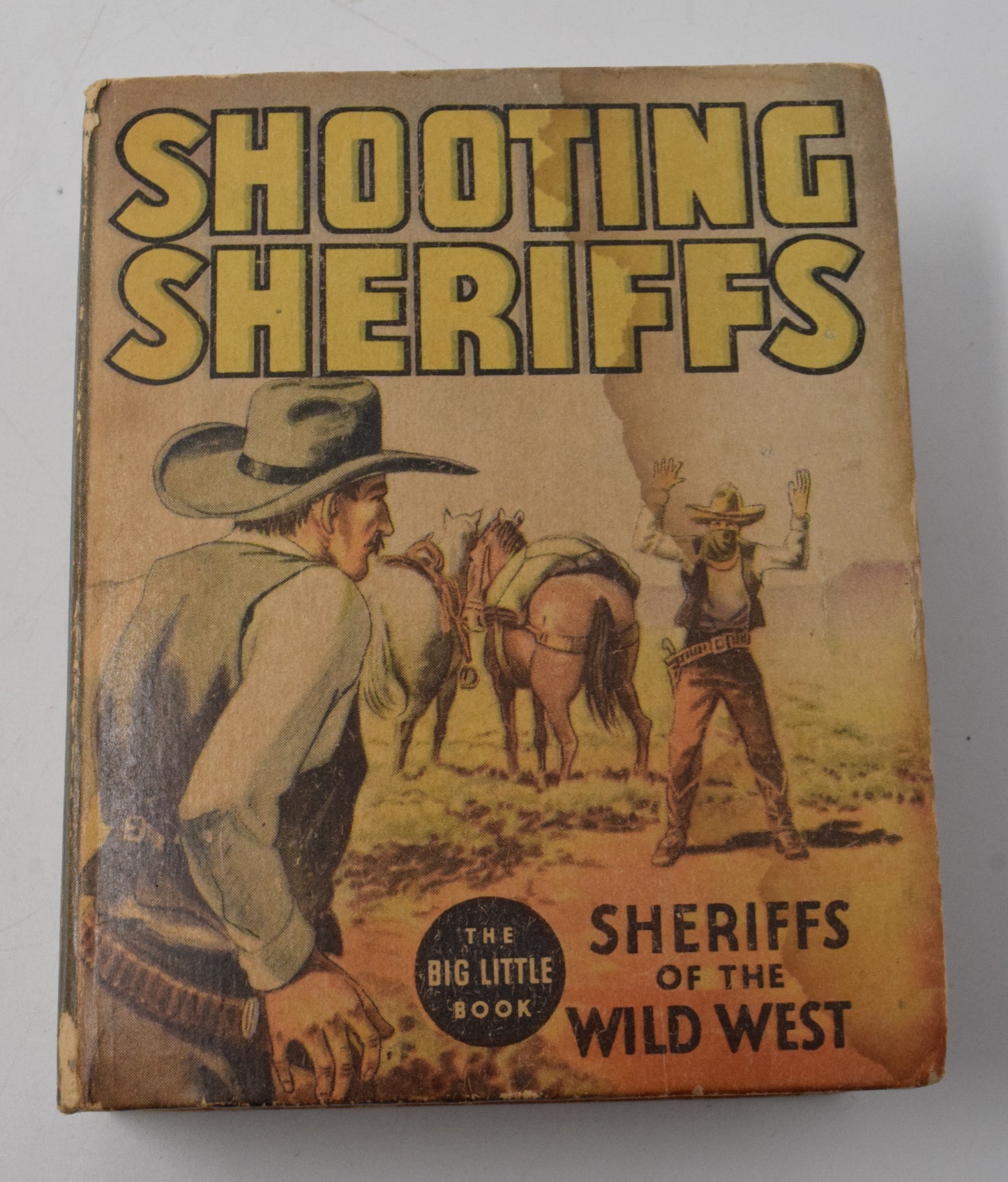 Shooting Sheriffs Of The Wild West Big Little Book Whitman 1936 GD - Golden Apple Comics