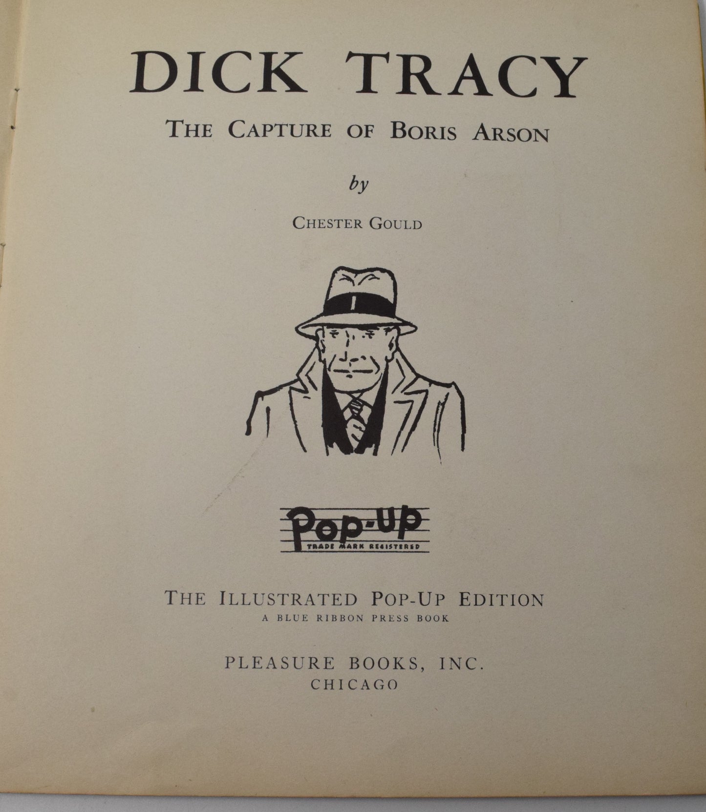 Pop-Up Dick Tracy Capture Of Boris Arson 1935 VG Chester Gould - Golden Apple Comics