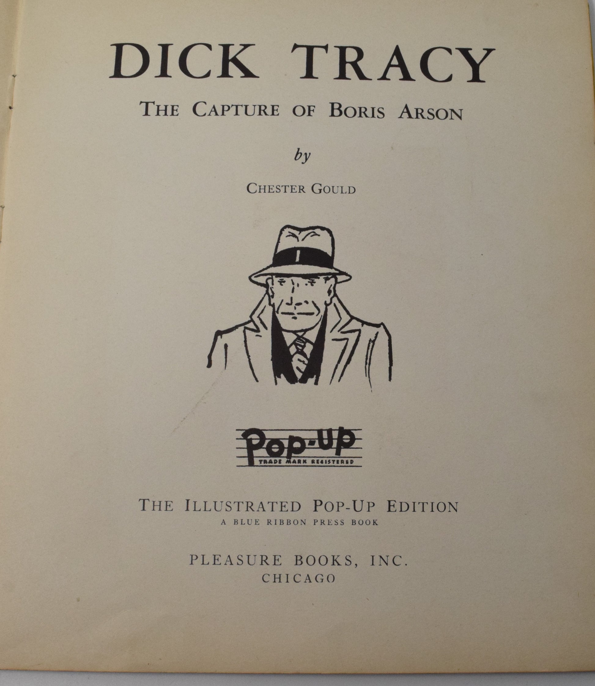 Pop-Up Dick Tracy Capture Of Boris Arson 1935 VG Chester Gould - Golden Apple Comics