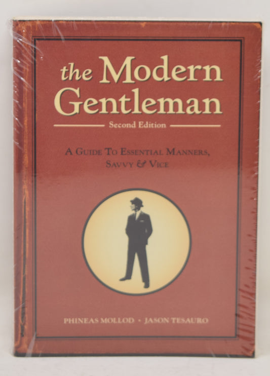 The Modern Gentleman Second Edition Phineas Mollod New