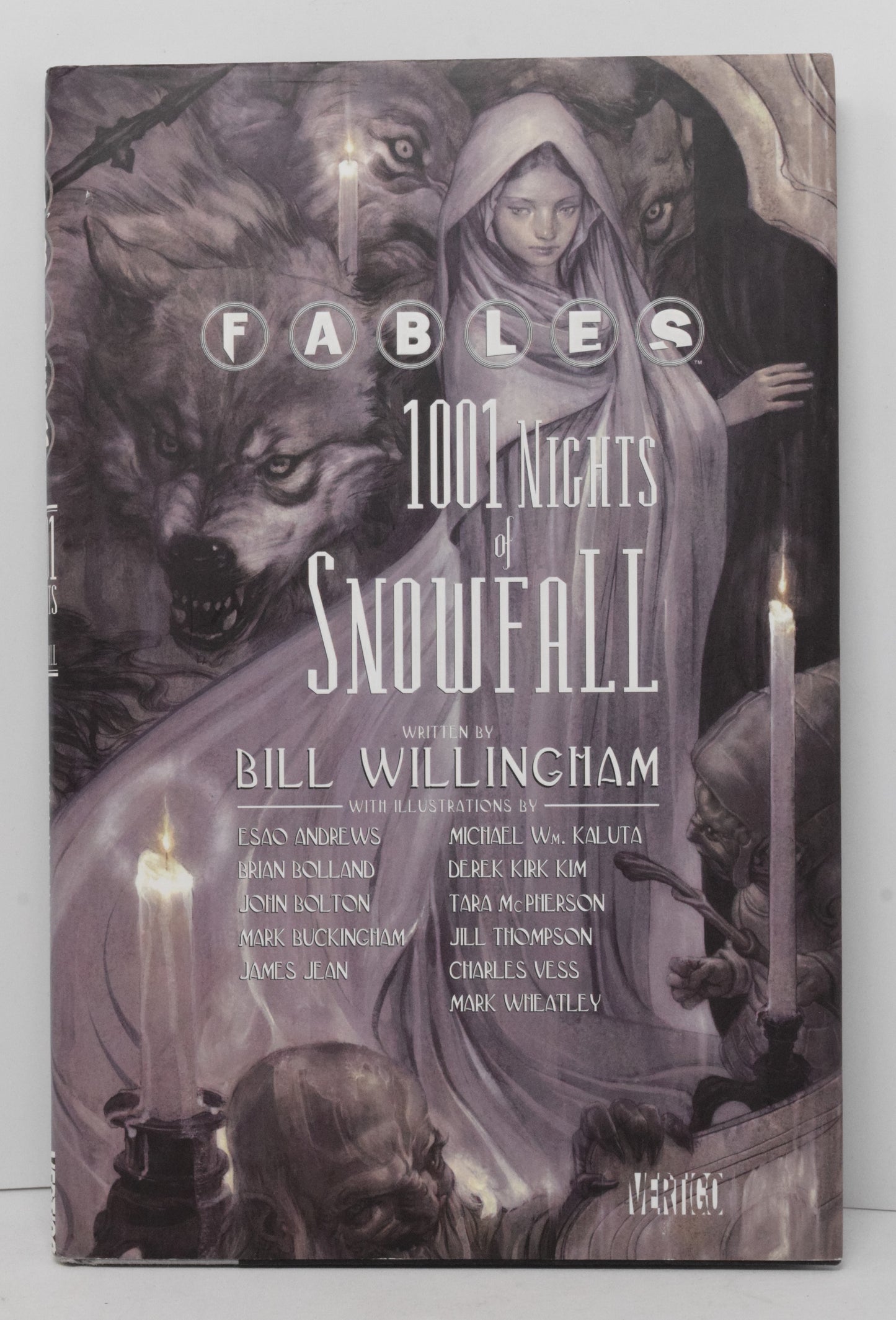 Fables 1001 Nights Of Snowfall HC Vertigo 2006 NM- 9.2 Bill Willingham - Golden Apple Comics