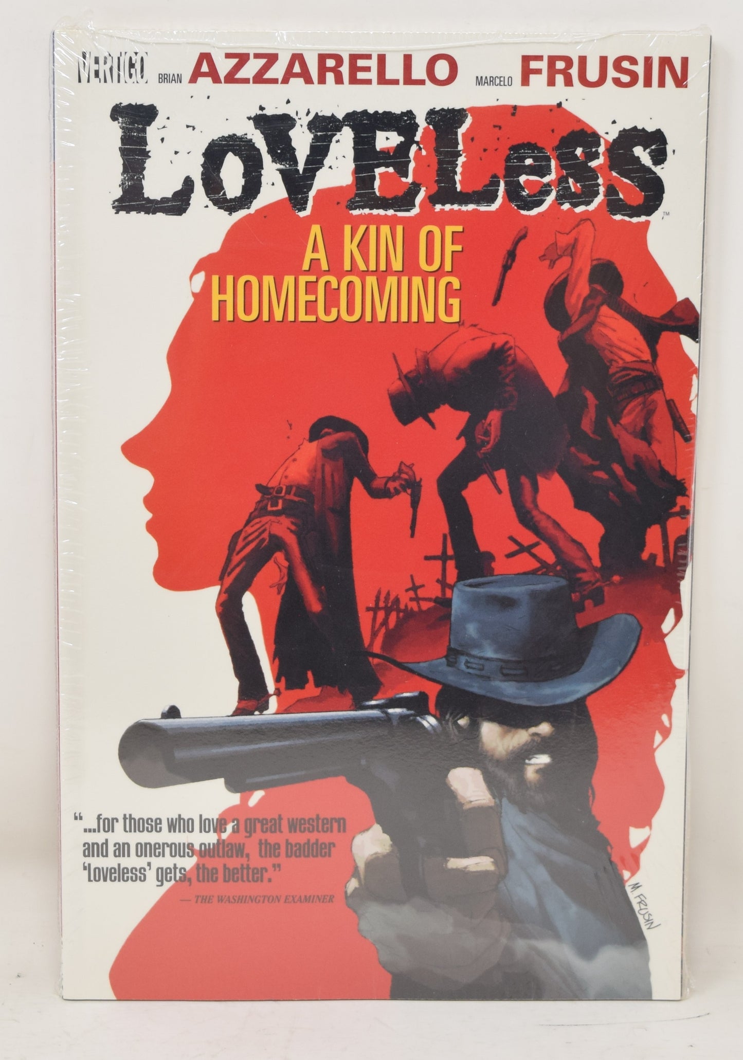 Loveless Vol 1 A Kin of Homecoming Vertigo 2006 GN NM New