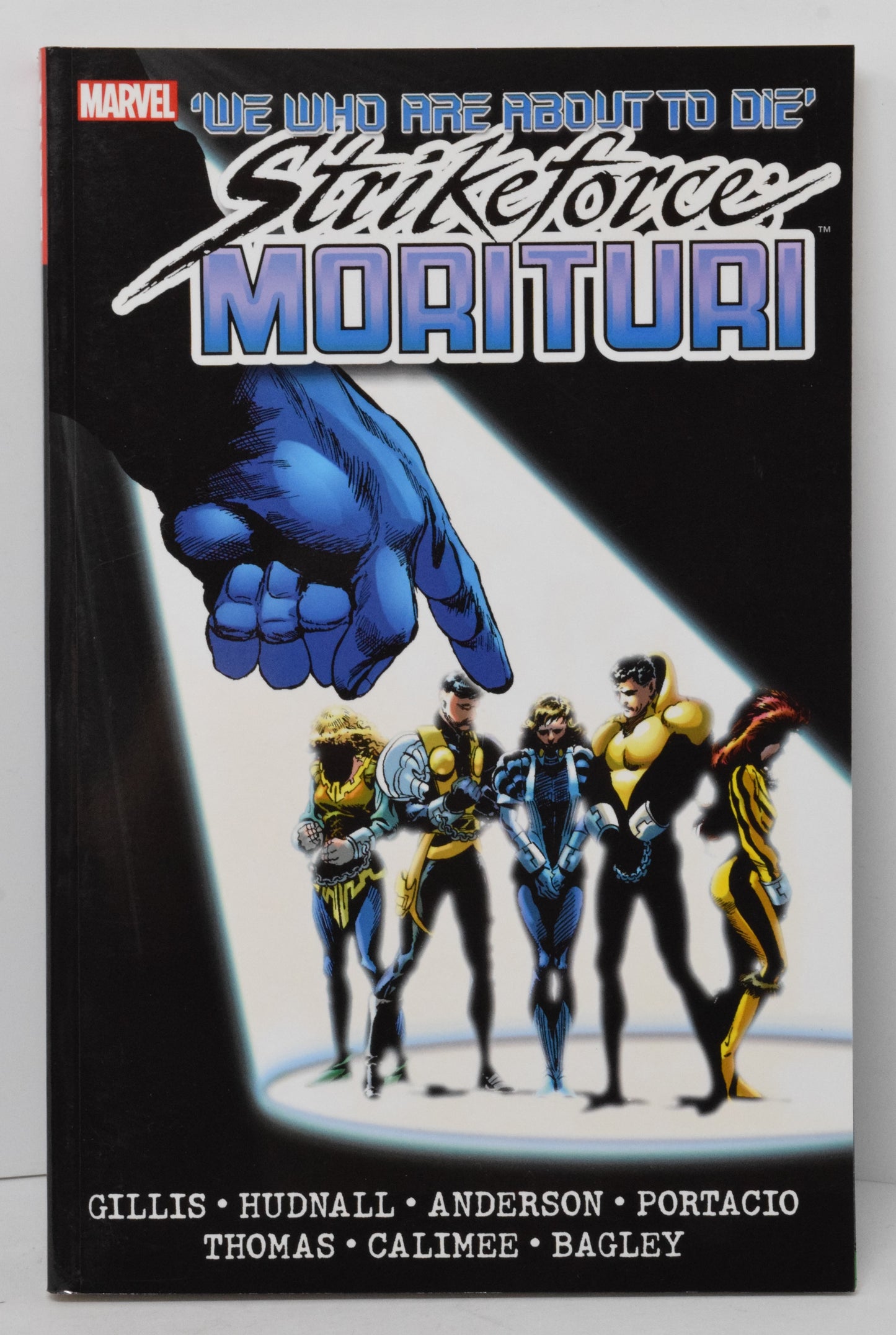 Strikeforce Morituri Vol 2 TP Marvel 2012 NM 14 - 26 - Golden Apple Comics