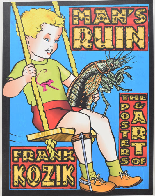 Man's Ruin Posters Art Of Frank Kozik SC Last Gasp 1995 NM- 1st Print Concerts