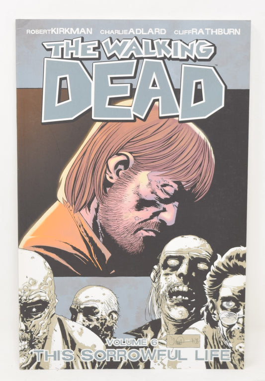 The Walking Dead Vol 6 This Sorrowful Life 5th Print Image 2012 GN NM New