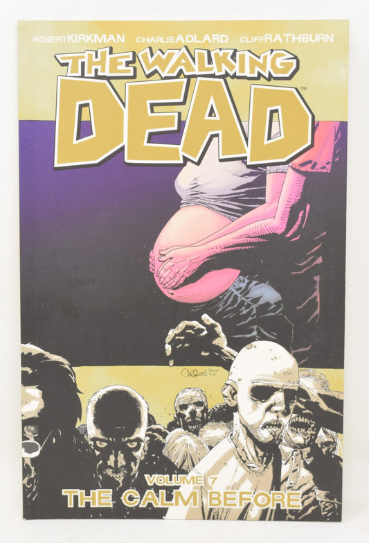 The Walking Dead Vol 7 The Calm Before 2nd Print Image 2017 GN NM New