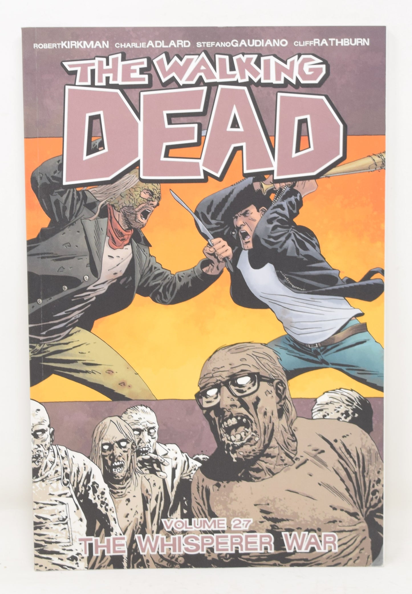 The Walking Dead Vol 27 The Whisper War 1st Print 2017