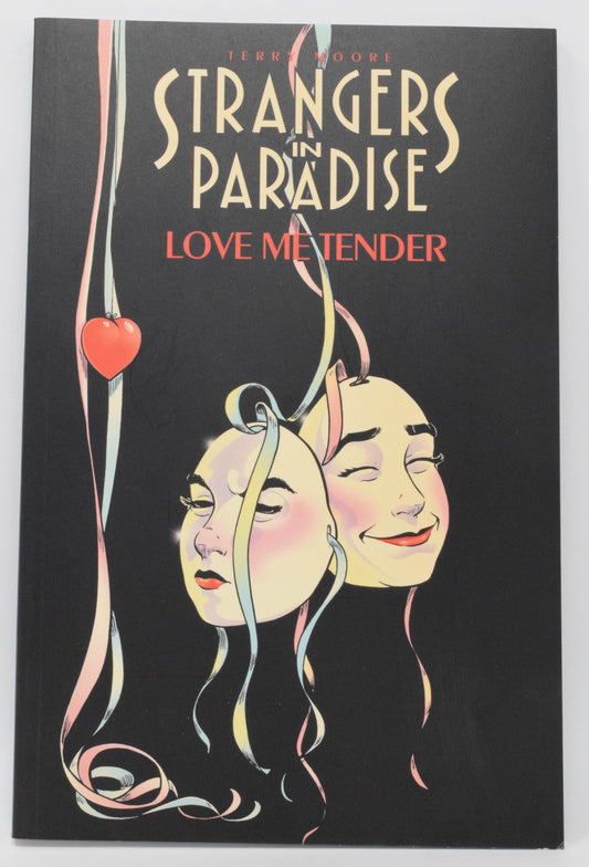 Strangers In Paradise Love Me Tender 4 TPB Abstract 1998 NM Terry Moore 1 - 5