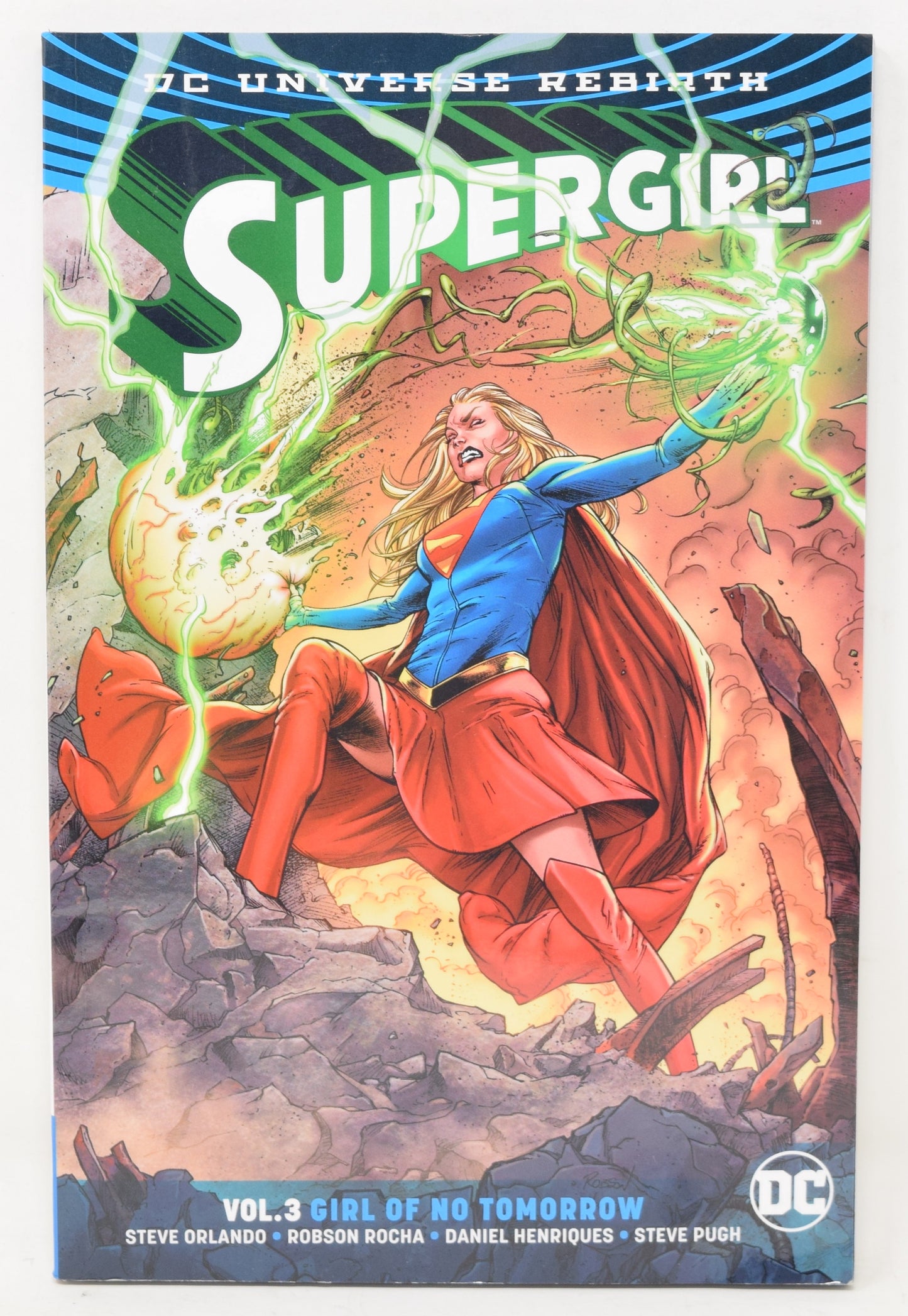 Supergirl Vol 3 Girl Of No Tomorrow DC 2018 GN NM New