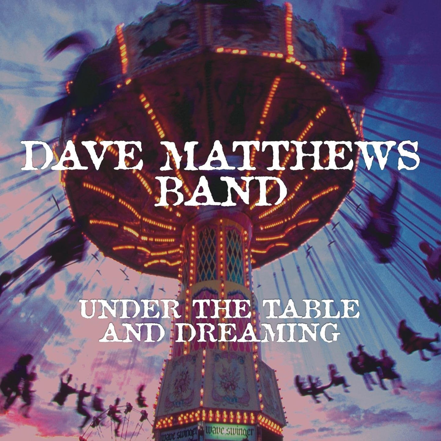 Dave Matthews Band Under The Table And Dreaming [Vinyl]