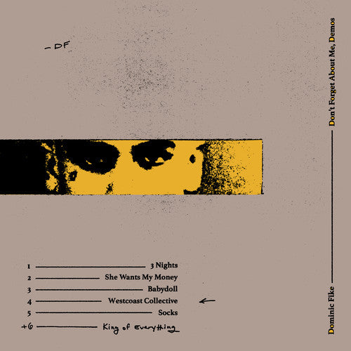 Dominic Fike Don't Forget About Me, Demos [Vinyl]