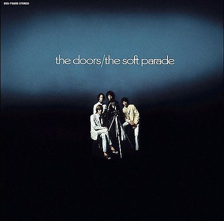 Doors SOFT PARADE [Vinyl]