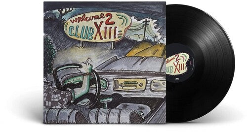 Drive-By Truckers Welcome 2 Club XIII (180 Gram Vinyl) [Vinyl]
