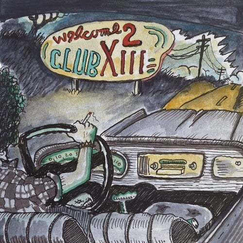 Drive-By Truckers Welcome 2 Club XIII (180 Gram Vinyl) [Vinyl]