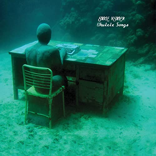 Eddie Vedder Ukulele Songs [LP] [Vinyl]