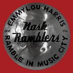 Emmylou Harris & The Nash Ramblers Ramble in Music City: The Lost Concert (1990) [Vinyl]