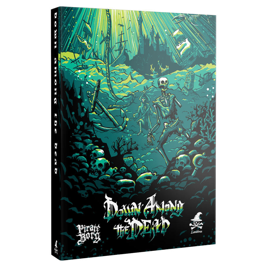 Pirate Borg: Down Among the Dead - Golden Apple Comics