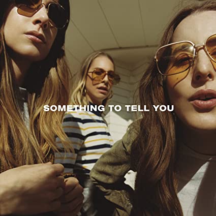 Haim Something To Tell You (Download Insert) (2 Lp's) [Vinyl]