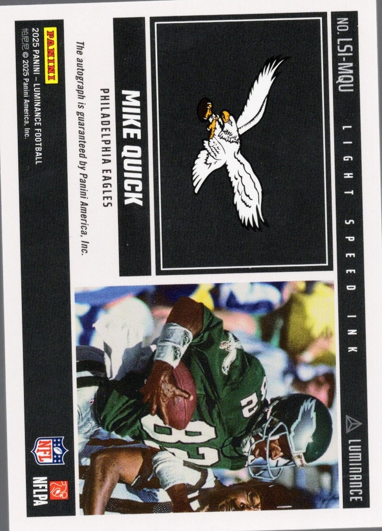 2025 Panini Luminance Mike Quick #LSIMQU Light Speed Ink Auto /100 Philadelphia Eagles Football Card