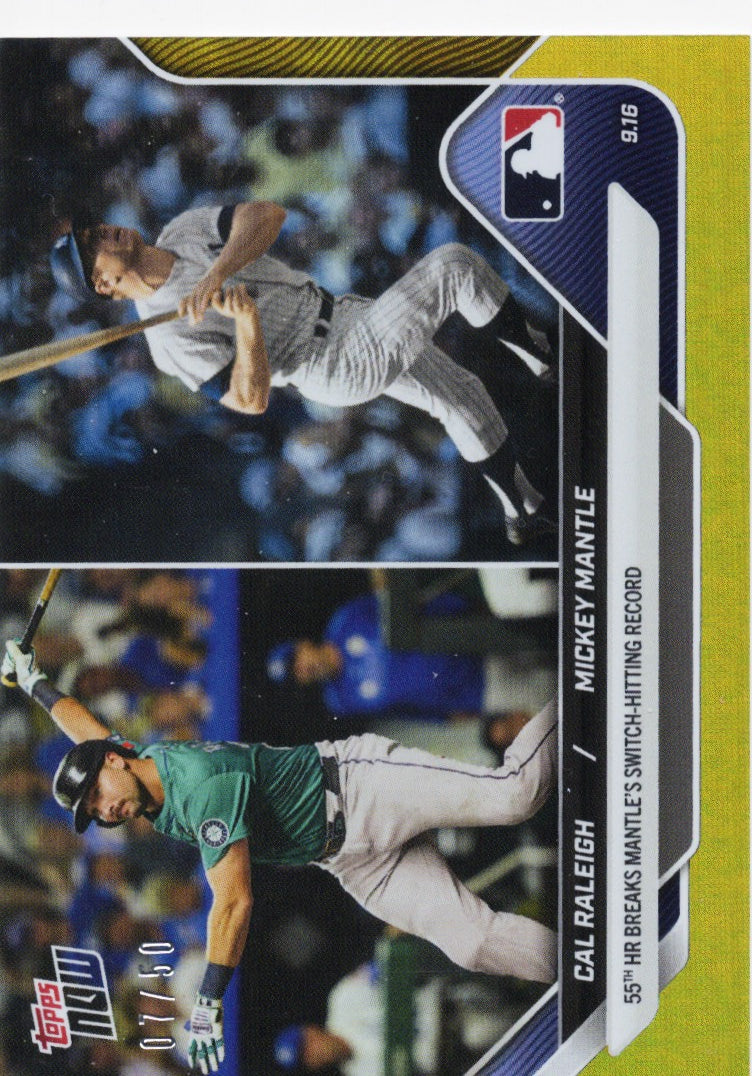2025 Topps Now Cal Raleigh/Mickey Mantle #719 Gold Foil /50 Baseball Card