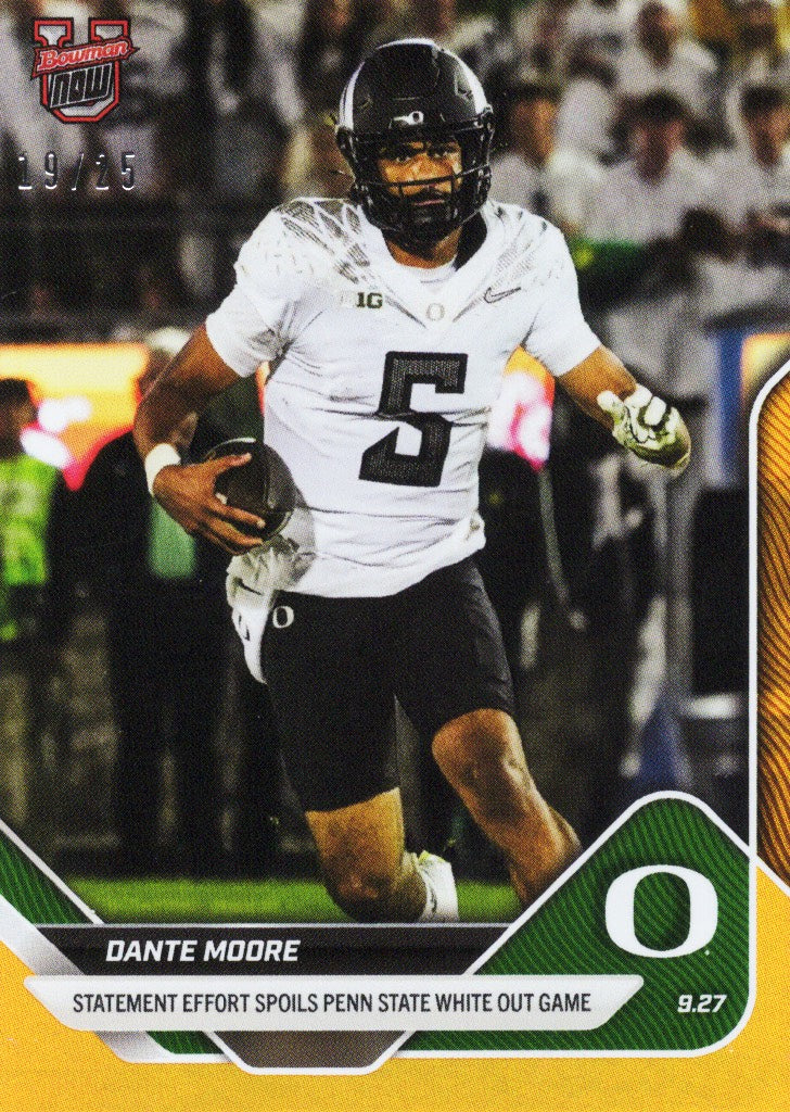2025 Topps Bowman U Now Dante Moore #21 Orange Foil /25 Oregon Ducks Rookie RC Football Card