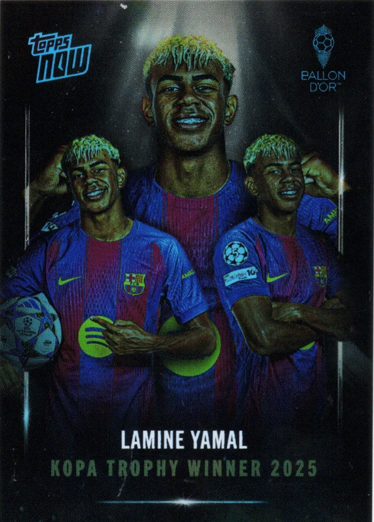 yama　プロフ必読 2025 Topps Now Lamine Yamal #006 Image Variation Kopa Trophy