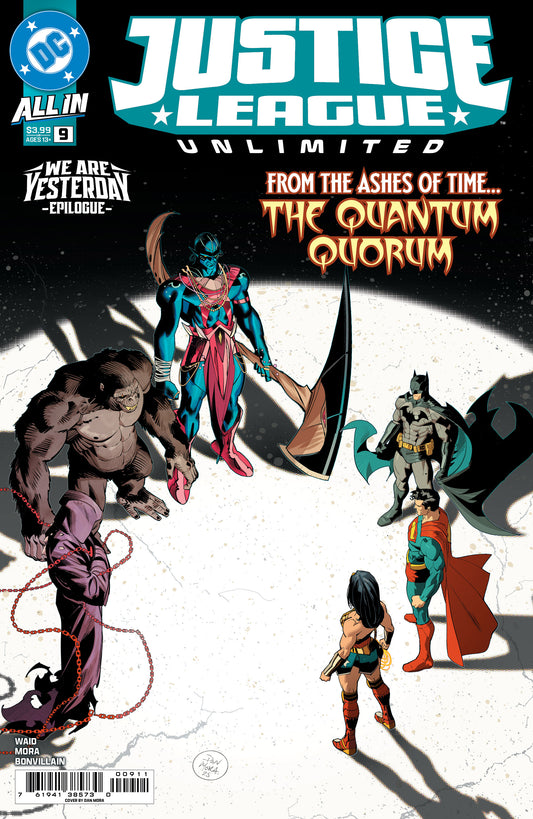 Justice League Unlimited #9 A Dan Mora Mark Waid (We Are Yesterday) (07/23/2025) Dc