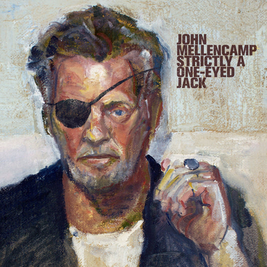John Mellencamp Strictly A One-Eyed Jack [LP] [Vinyl]