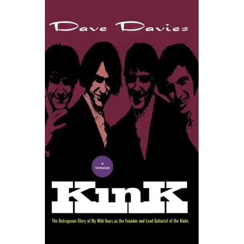 Kink: An Autobiography - Hardcover