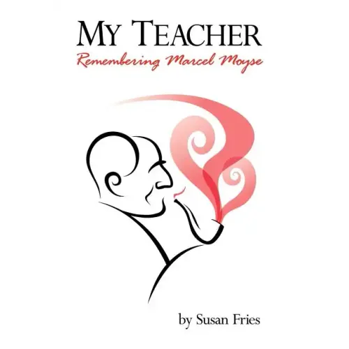 My Teacher: Remembering Marcel Moyse - Hardcover