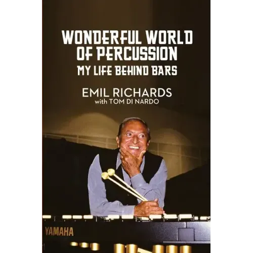 Wonderful World of Percussion: My Life Behind Bars - Paperback
