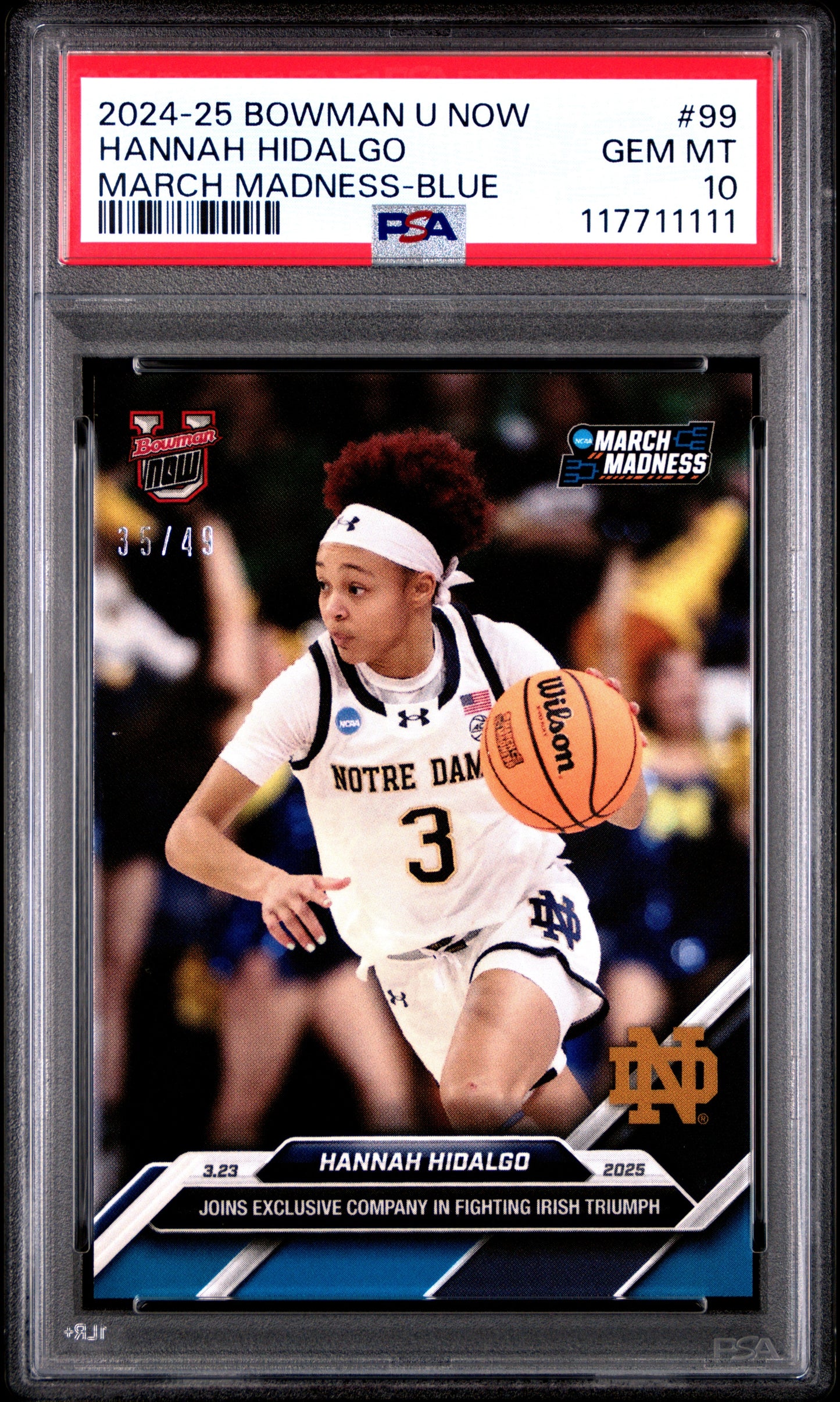 Graded 2024 Topps Bowman U Now Hannah Hidalgo #99 Blue March Madness /49 Rookie RC Basketball Card PSA 10 Gem Mint